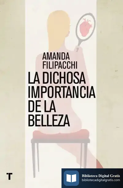 Descargar La Dichosa Importancia De La Belleza