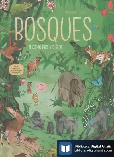 Descargar Bosques... Y Cómo Protegerlos de Amandine Thomas