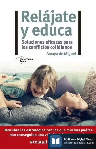 Descargar Relájate Y Educa de Amaya de Miguel