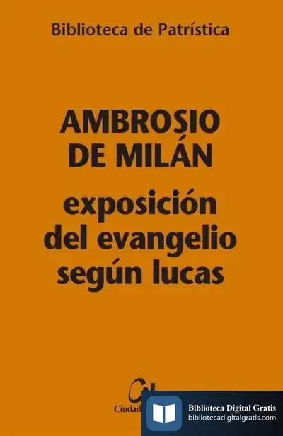Descargar Exposición Del Evangelio Según Lucas
