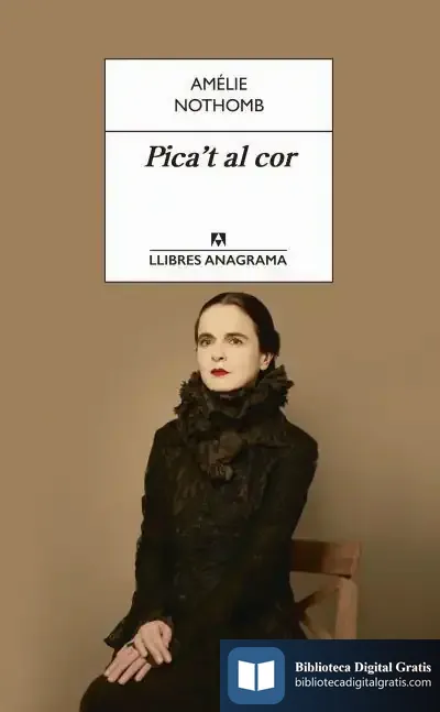 Descargar Pica'T Al Cor de Amélie Nothomb