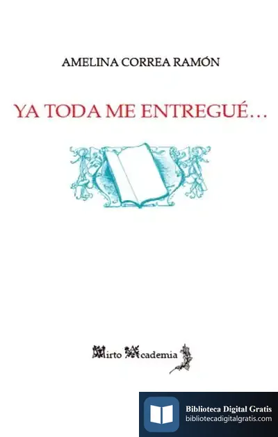 Descargar Ya Toda Me Entregué…