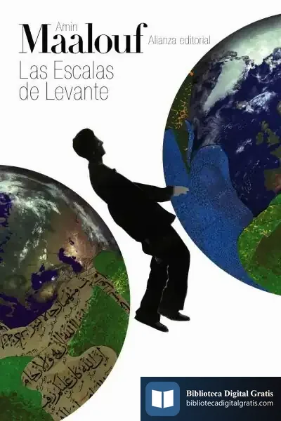 Descargar Las Escalas De Levante de Amin Maalouf