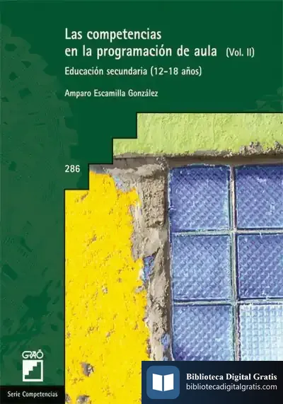 Descargar Las Competencias En La Programación De Aula. (Vol. Ii) de Francisco Gutiérrez Carbajo