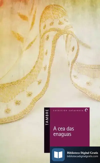 Descargar A Cea Das Enaguas