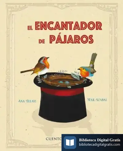 Descargar El Encantador De Pájaros de Ana A. de Eulate