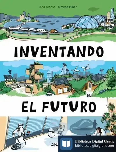 Descargar Inventando El Futuro de Ana Alonso