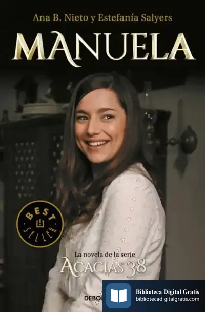 Descargar Manuela. La Novela De Acacias 38