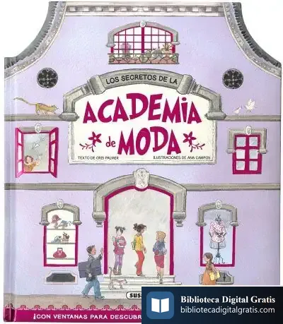 Descargar Los Secretos De... Academia De Moda
