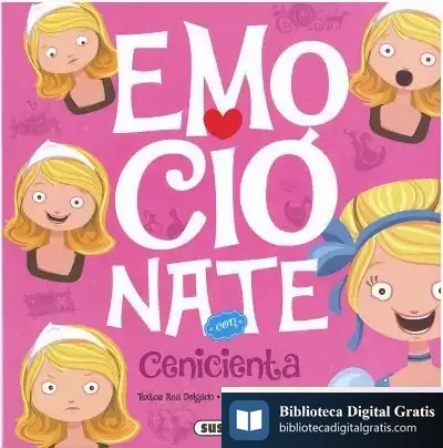 Descargar Emocionate Con... Cenicienta de Ana Delgado Nares