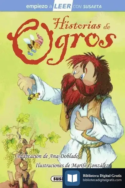Descargar Empiezo A Leer Con Susaeta - Nivel 1. Historias De Ogros de Ana Doblado