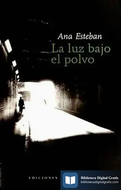Descargar La Luz Bajo El Polvo