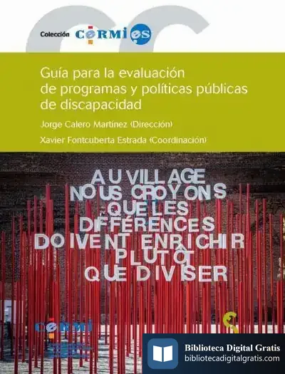 Descargar Guía Para La Evaluación De Programas Y Políticas Públicas De Discapacidad de Ana Ballesteros Pena