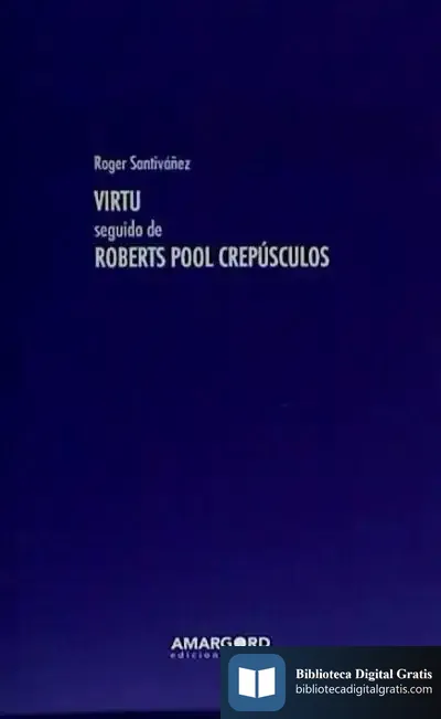 Descargar Virtu / Roberts Pool Crepúsculos de Ana Gorria