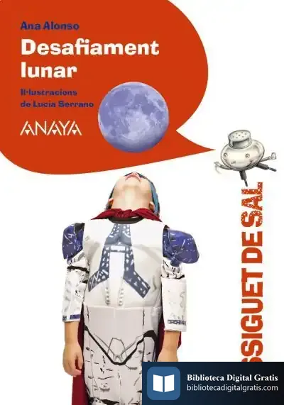 Descargar Desafiament Lunar de Ana Isabel Conejo Alonso