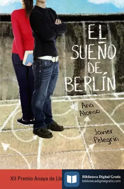 Descargar El Sueño De Berlín de Ana Isabel Conejo Alonso