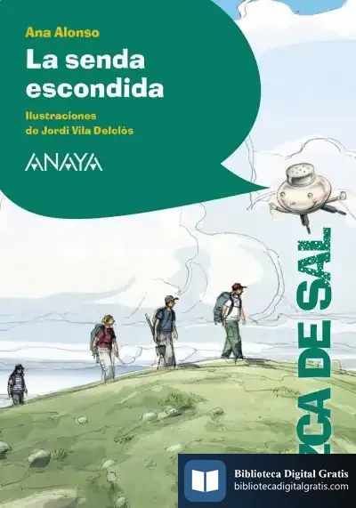Descargar La Senda Escondida de Ana Isabel Conejo Alonso