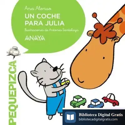 Descargar Un Coche Para Julia de Ana Isabel Conejo Alonso