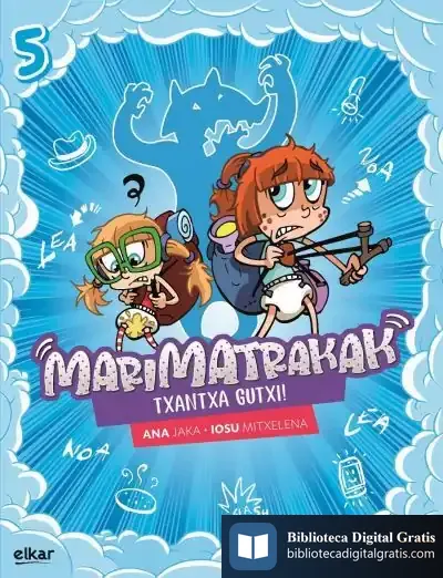 Descargar Txantxa Gutxi!! de Ana Jaka García