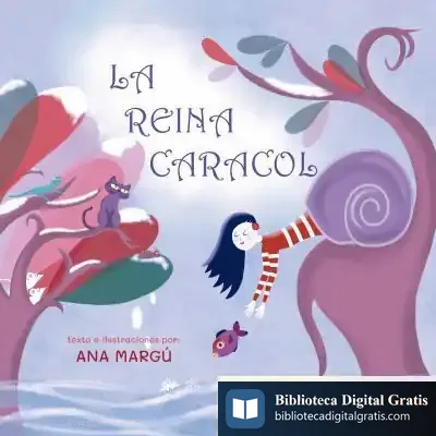 Descargar La Reina Caracol de Ana Margú