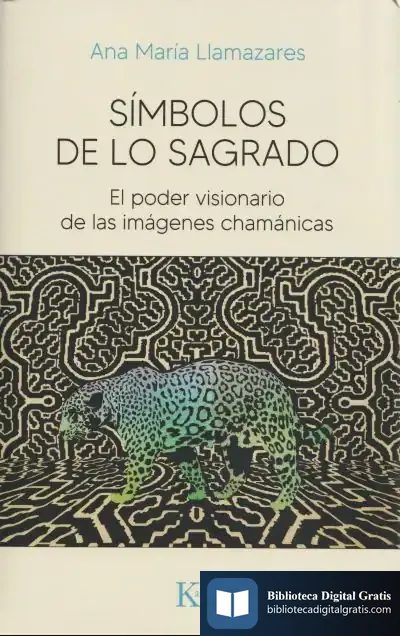 Descargar Símbolos De Lo Sagrado de Ana María Llamazares