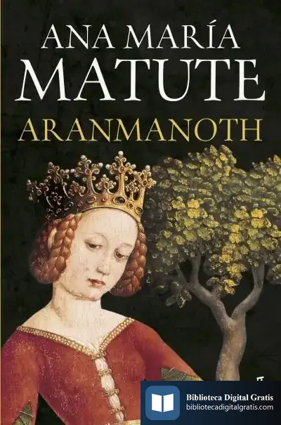 Descargar Aranmanoth de Ana María Matute