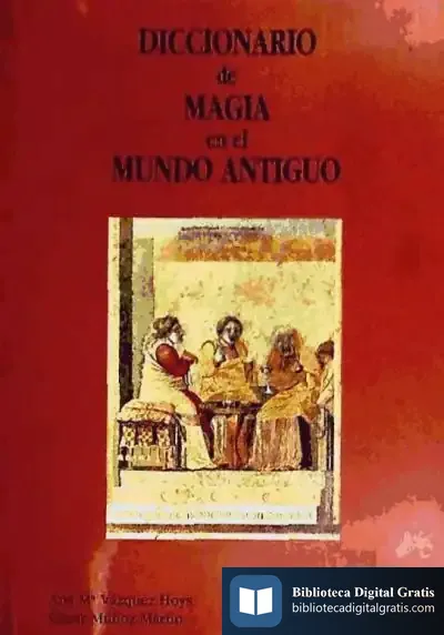 Descargar Diccionario De La Magia En El Mundo Antiguo