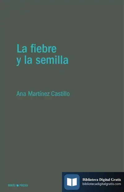 Descargar La Fiebre Y La Semilla