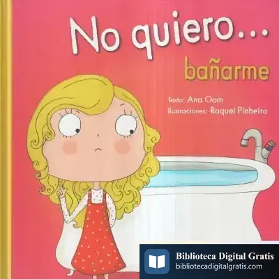 Descargar No Quiero... Bañarme de Ana Oom