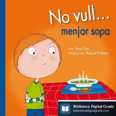 Descargar No Vull. Menjar Sopa de Ana Oom