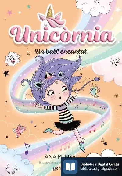 Descargar Unicòrnia 6 - Un Ball Encantat de Ana Punset