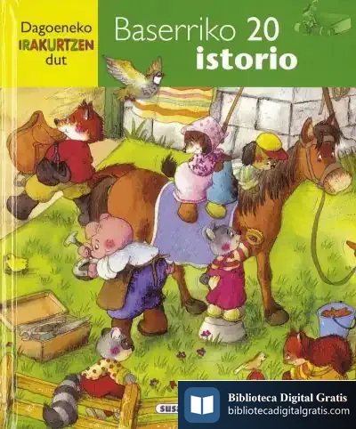 Descargar Dagoeneko Irakurtzen Dut. Baserriko 20 Istorio de Ana Serna Vara