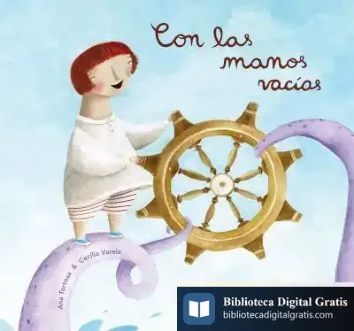 Descargar Con Las Manos Vacias de Ana Tortosa Diego