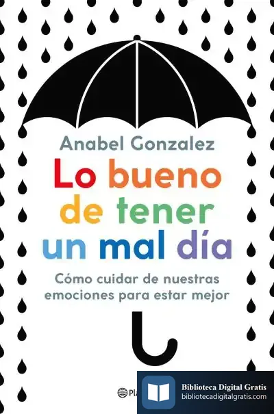Descargar Lo Bueno De Tener Un Mal Día de Anabel González