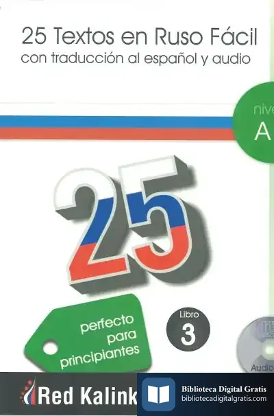 Descargar 25 Textos En Ruso Facil A1-3 + Cd Audio de Anastasia Chulkova