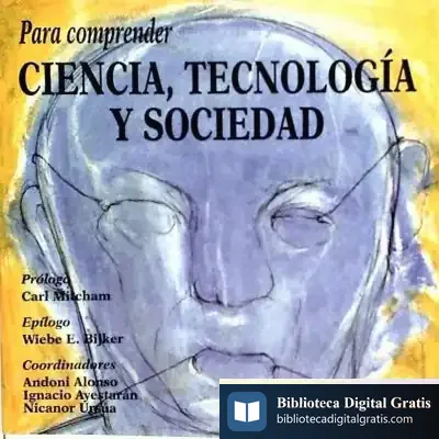 Descargar Para Comprender Ciencia, Tecnología Y Sociedad