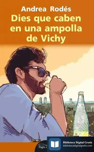 Descargar Dies Que Caben En Una Ampolla De Vichy