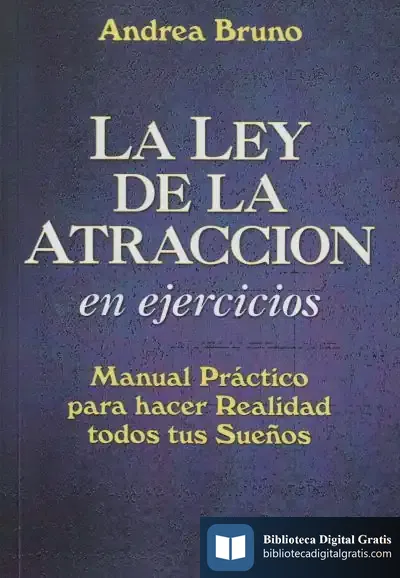 Descargar La Ley De Atracción En Ejercicios de Andrea Bruno