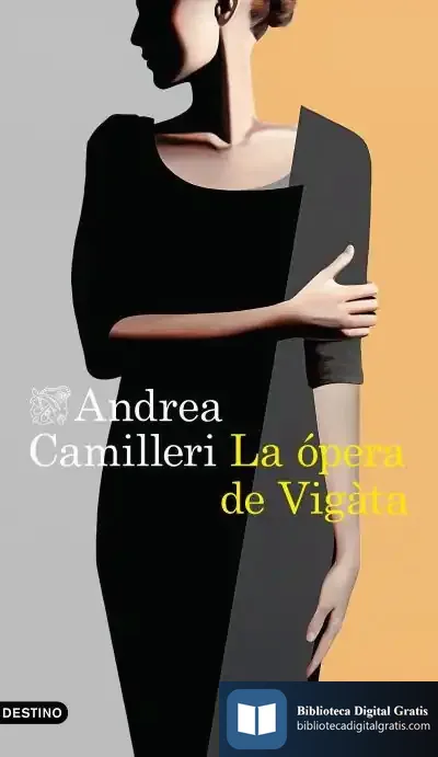 Descargar La Ópera De Vigàta de Andrea Camilleri