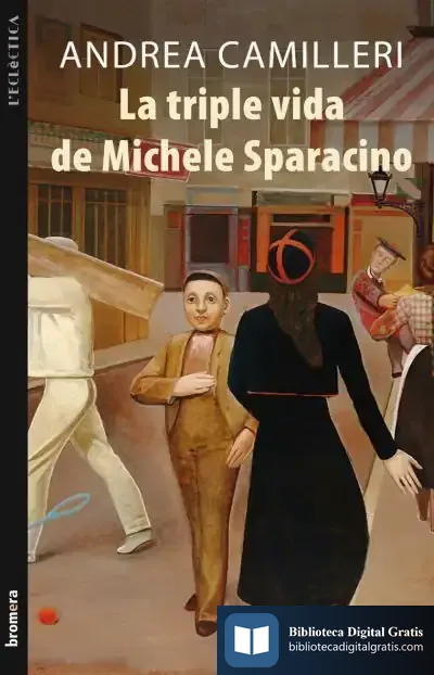 Descargar La Triple Vida De Michele Sparacino