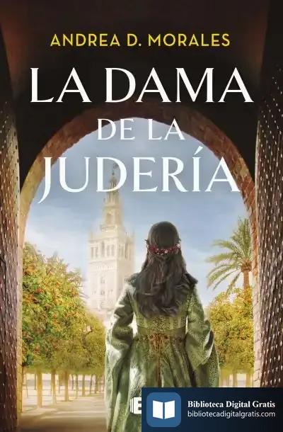 Descargar La Dama De La Judería de Andrea D. Morales