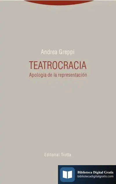 Descargar Teatrocracia: Apología De La Representación