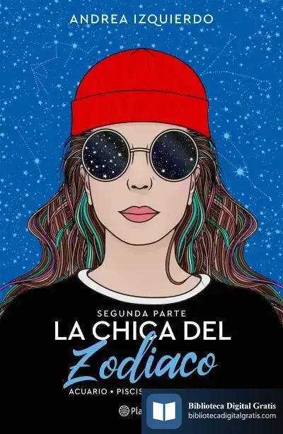 Descargar La Chica Del Zodiaco. Segunda Parte de Andrea Izquierdo