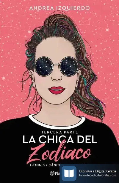 Descargar La Chica Del Zodiaco. Tercera Parte de Andrea Izquierdo