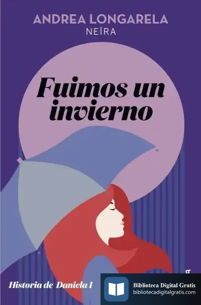 Descargar Fuimos Un Invierno de Andrea Longarela