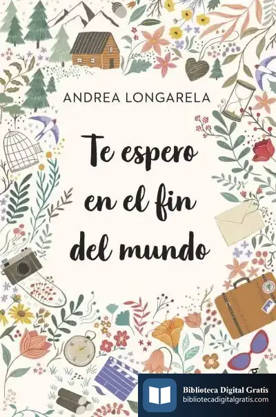 Descargar Te Espero En El Fin Del Mundo de Andrea Longarela