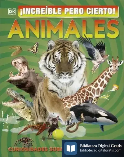 Descargar ¡Increíble Pero Cierto! Animales