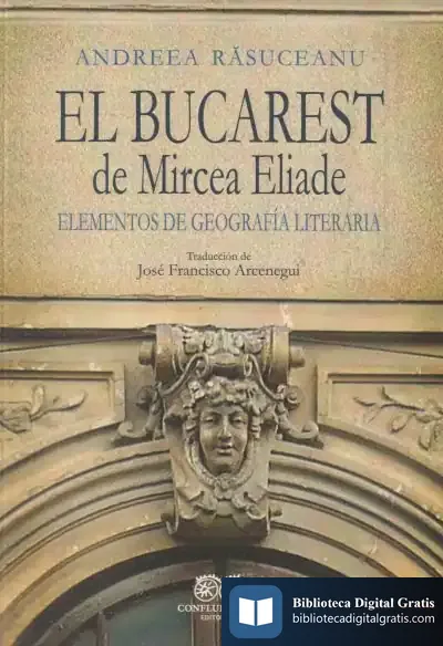 Descargar El Bucarest De Mircea Eliade de Luis Romera Oñate