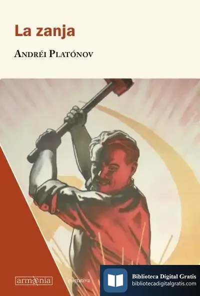 Descargar La Excavación de Andrei Platonovich Platonov