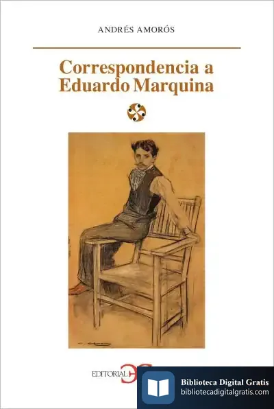 Descargar Correspondencia A Eduardo Marquina de Andrés Amorós